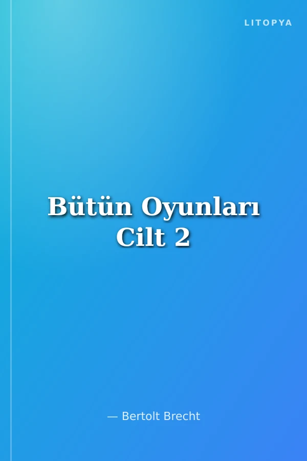 Bütün Oyunları Cilt 2