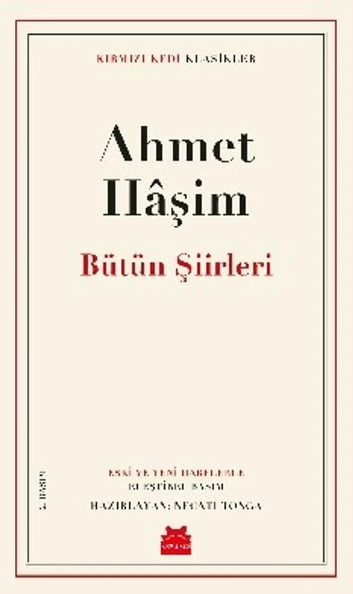 Bütün Şiirleri / Ahmet Haşim