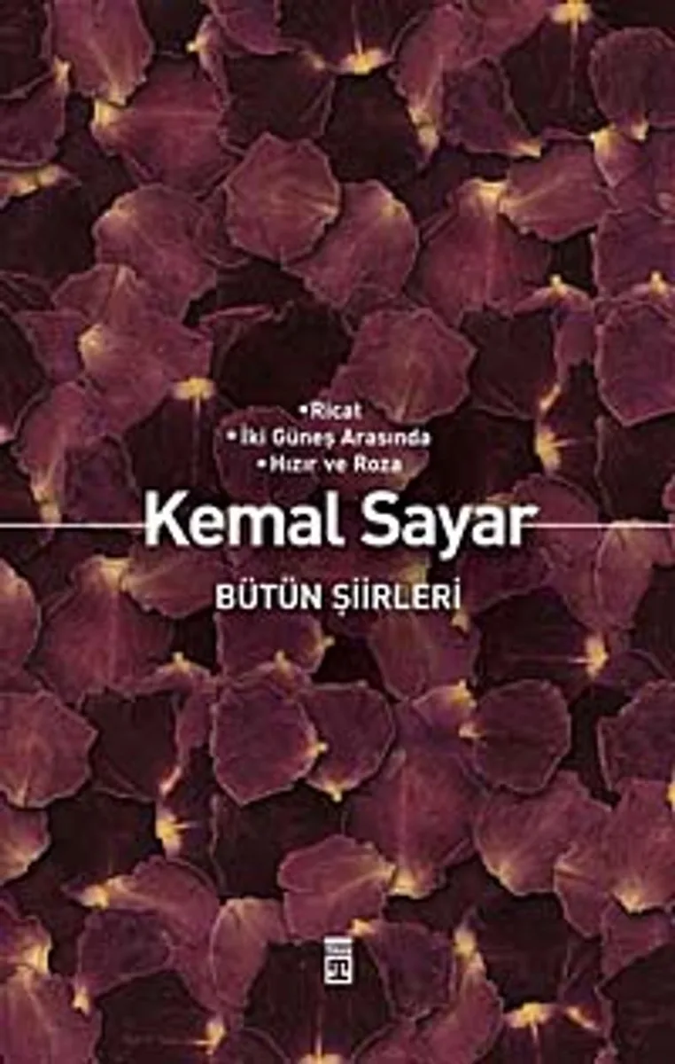 Bütün Şiirleri Ricat - İki Güneş Arasında - Hızır ve Roza