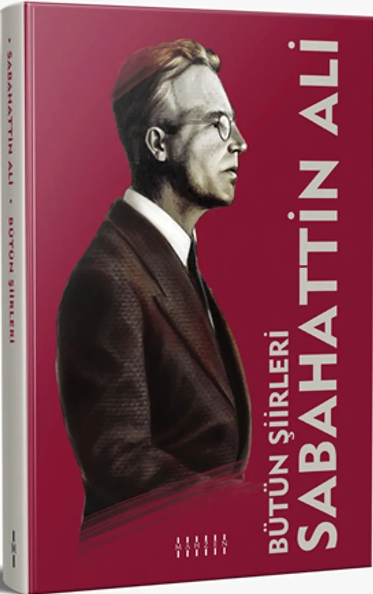 Bütün Şiirleri / Sabahattin Ali