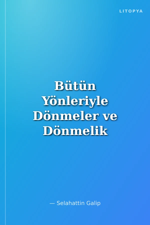 Bütün Yönleriyle Dönmeler ve Dönmelik