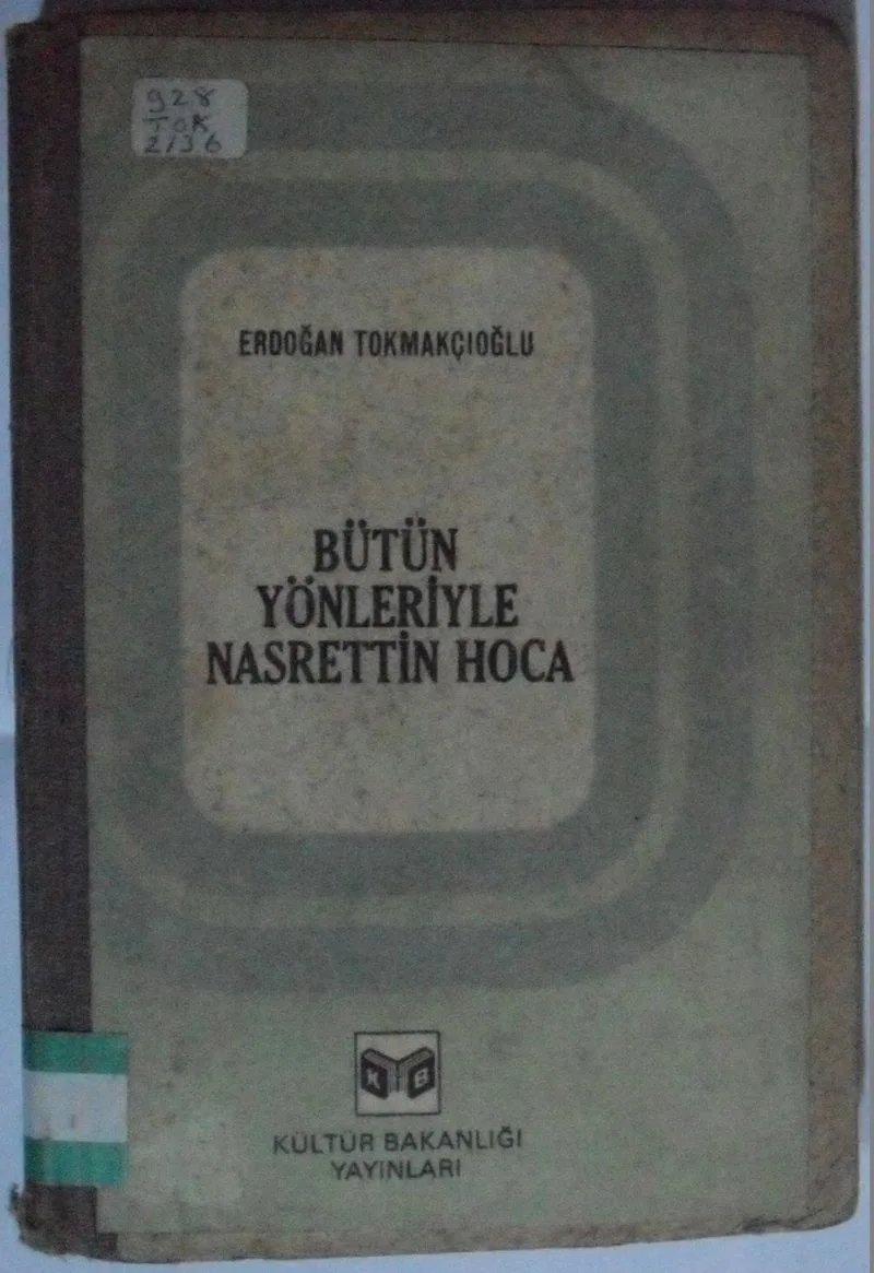 Bütün Yönleriyle Nasrettin Hoca Kod: 10-H-41
