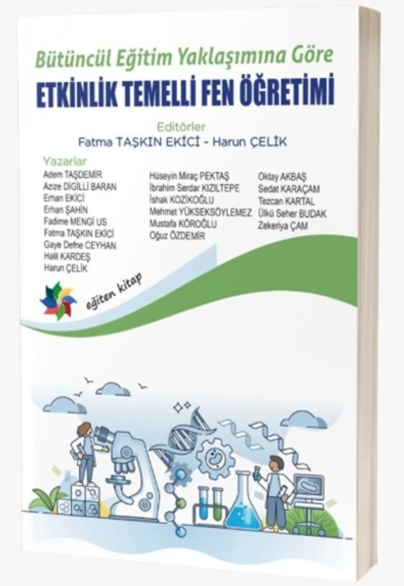 Bütüncül Eğitim Yaklaşımına Göre Etkinlik Temelli Fen Öğretimi