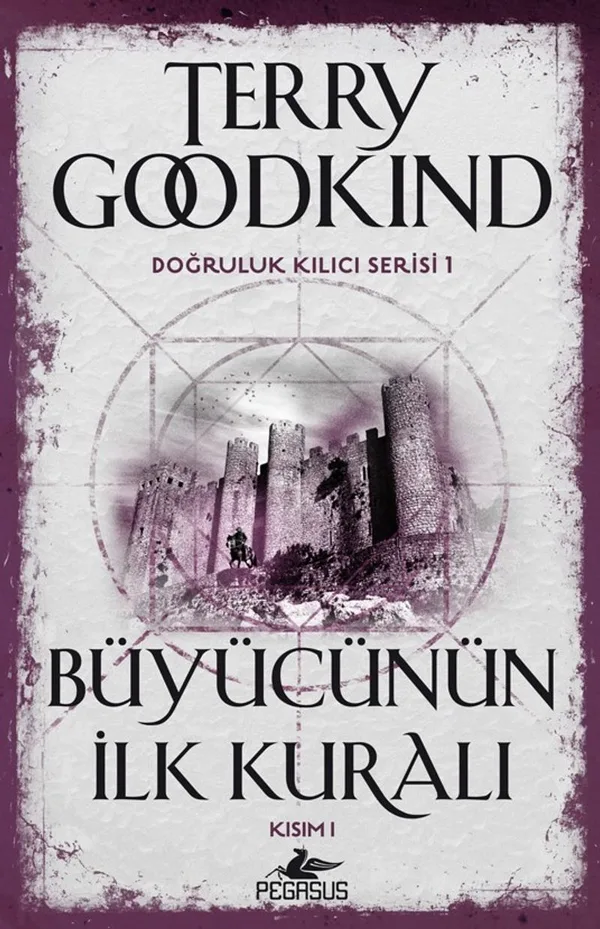 Büyücünün İlk Kuralı - Kısım 1 / Doğruluk Kılıcı Serisi 1