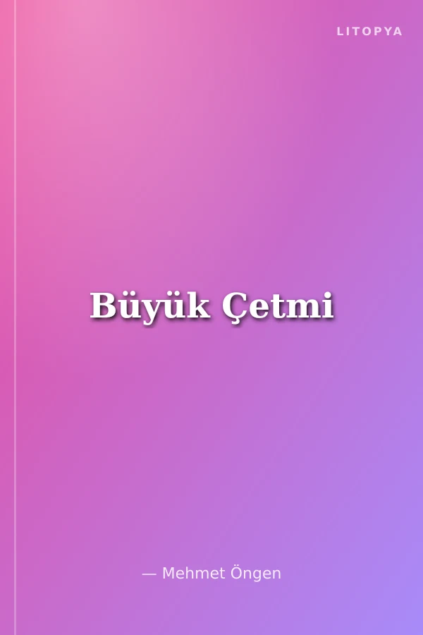 Büyük Çetmi