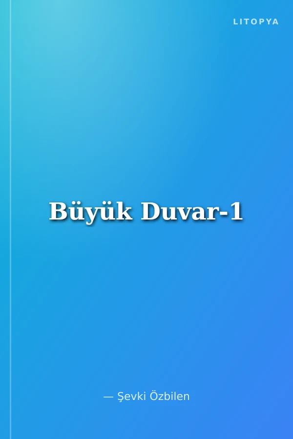 Büyük Duvar-1