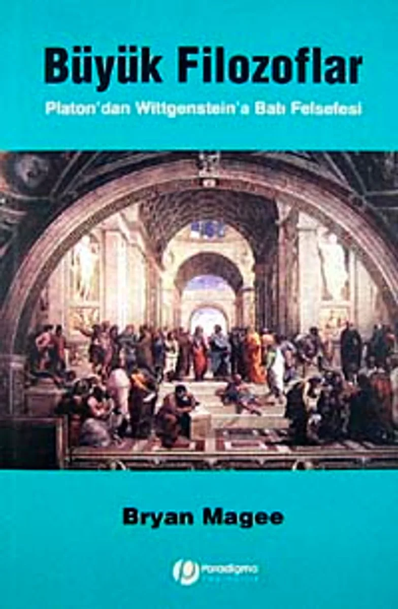 Büyük Filozoflar/Platon'dan Wittgenstein'a Batı Felsefesi