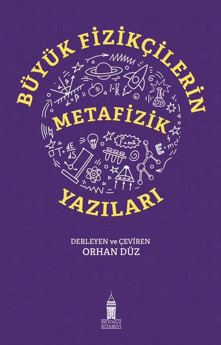 Büyük Fizikçilerin Metafizik Yazıları