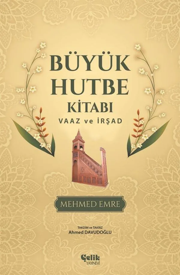 Büyük Hutbe Kitabı Vaaz ve İrşad