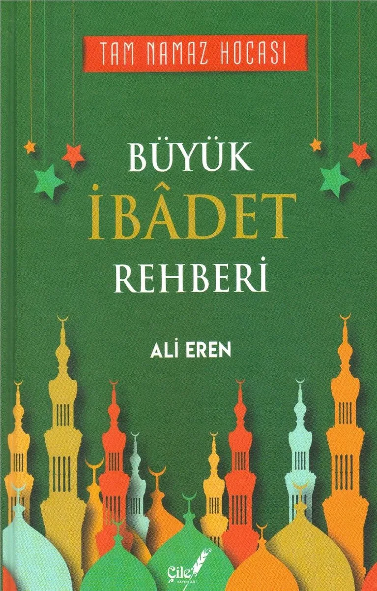 Büyük İbadet Rehberi