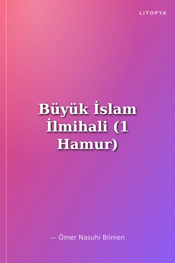 Büyük İslam İlmihali (1 Hamur)