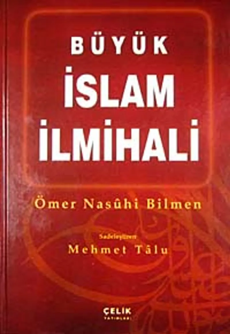 Büyük İslam İlmihali (1. Hamur) Sadeleştiren Mehmet Talu