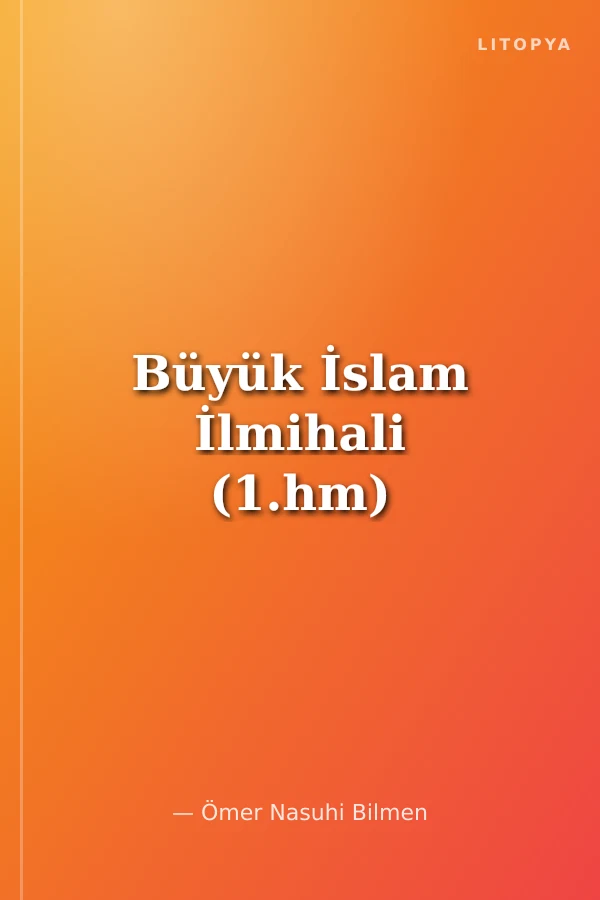 Büyük İslam İlmihali (1.hm)