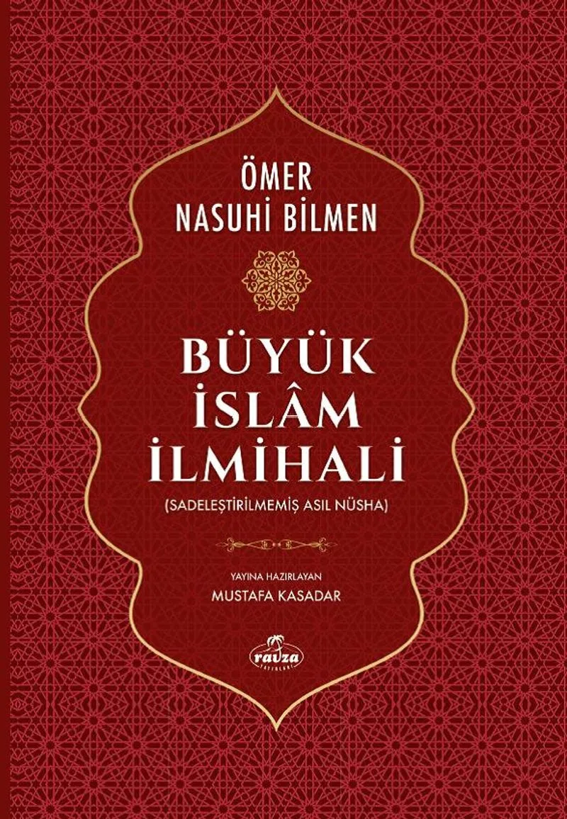 Büyük İslam İlmihali (Sadeleştirilmemiş Asıl Nüsha)