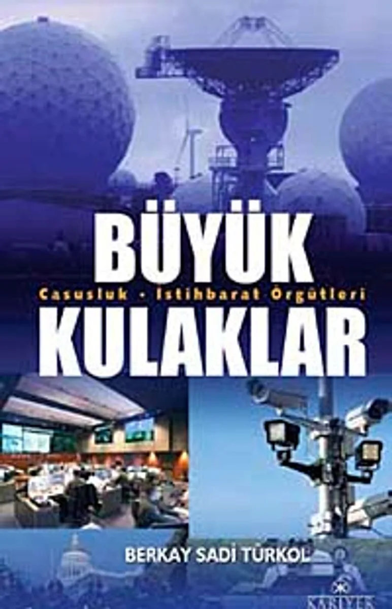 Büyük Kulaklar Casusluk-İstihbarat Örgütleri