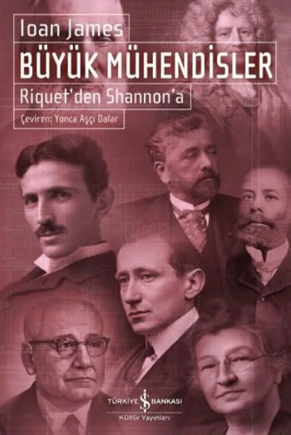 Büyük Mühendisler Riquet'den Shannon'a