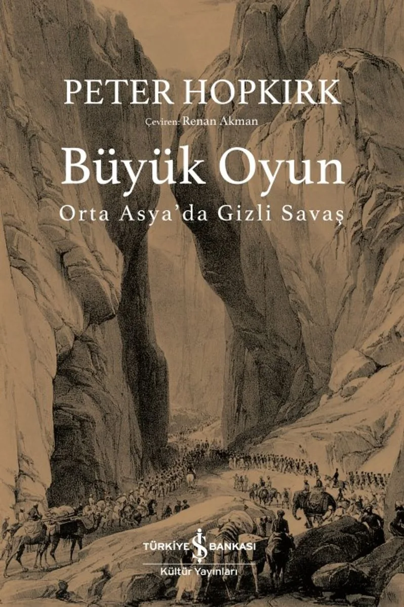 Büyük Oyun Orta Asya'da Gizli Savaş