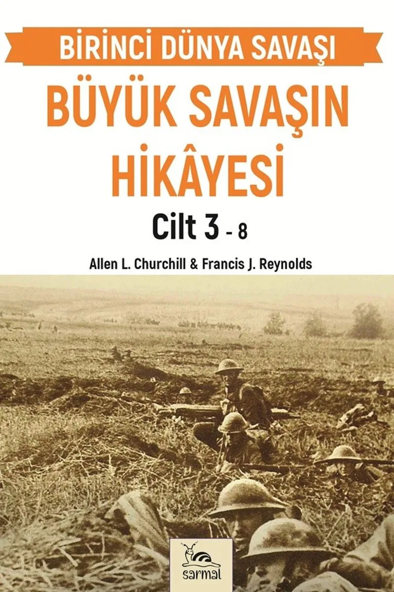 Büyük Savaşın Hikayesi Cilt 3