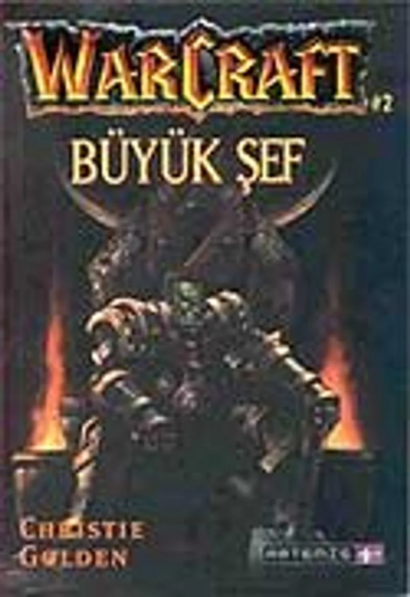 Büyük Şef - War Craft 2