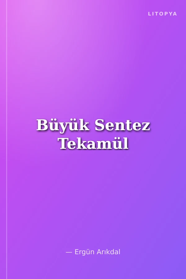 Büyük Sentez Tekamül