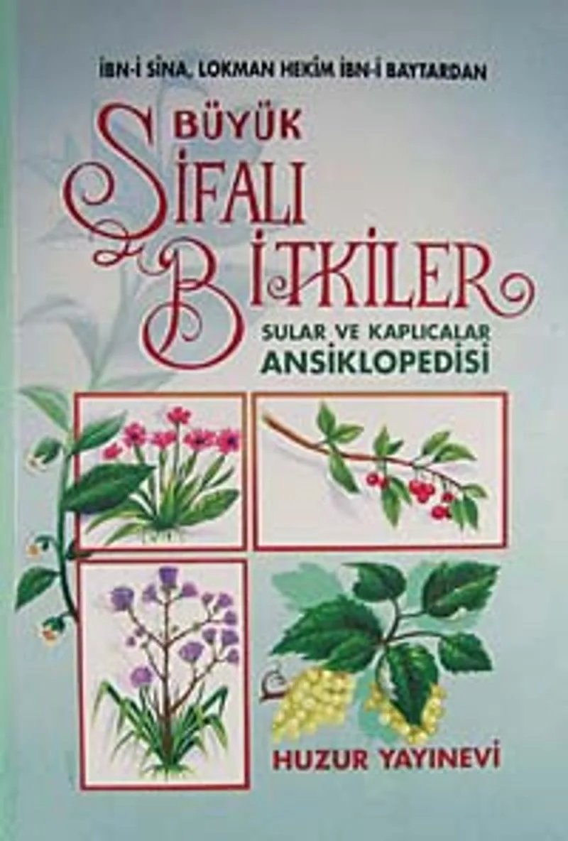 Büyük Şifalı Bitkiler Ansiklopedisi (1.hm)