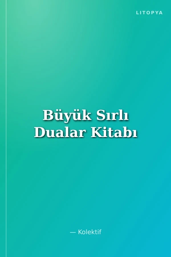 Büyük Sırlı Dualar Kitabı