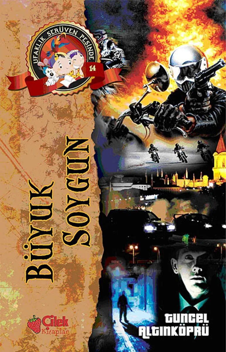 Büyük Soygun / Ufaklık Serüven Peşinde 14