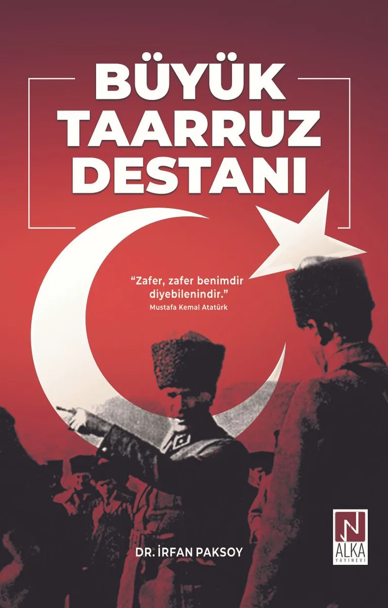 Büyük Taarruz Destanı