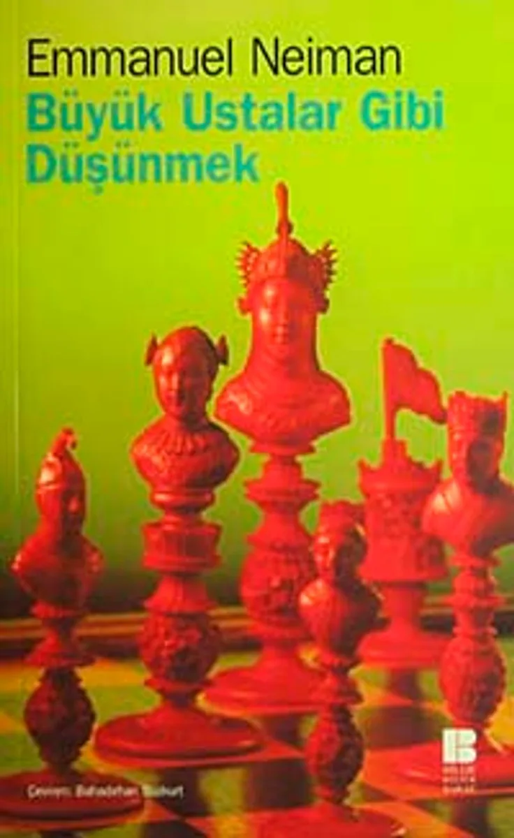 Büyük Ustalar Gibi Düşünmek