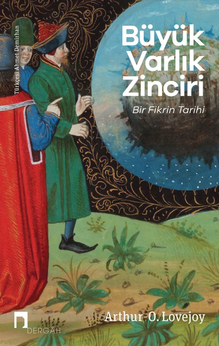 Büyük Varlık Zinciri Bir Fikrin Tarihi
