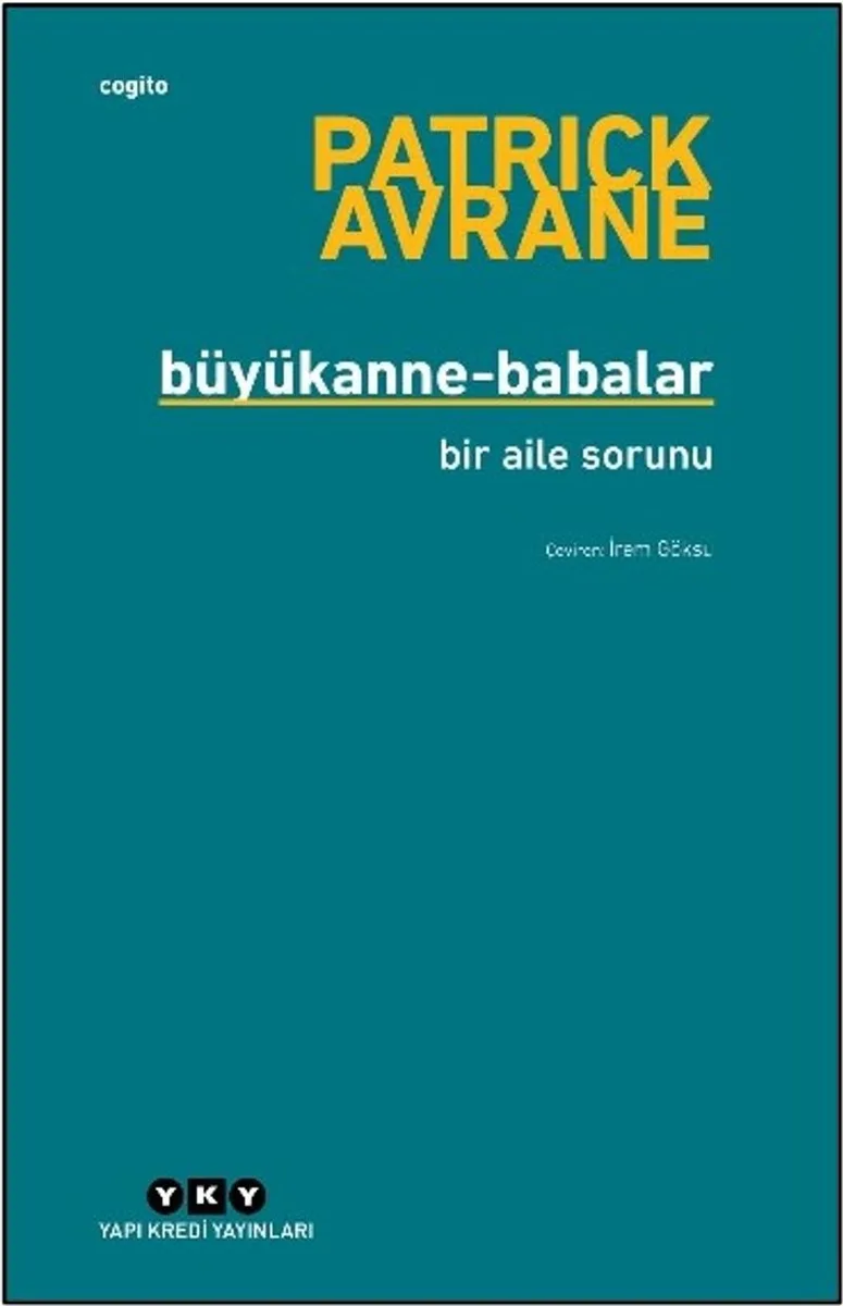 Büyükanne-Babalar Bir Aile Sorunu