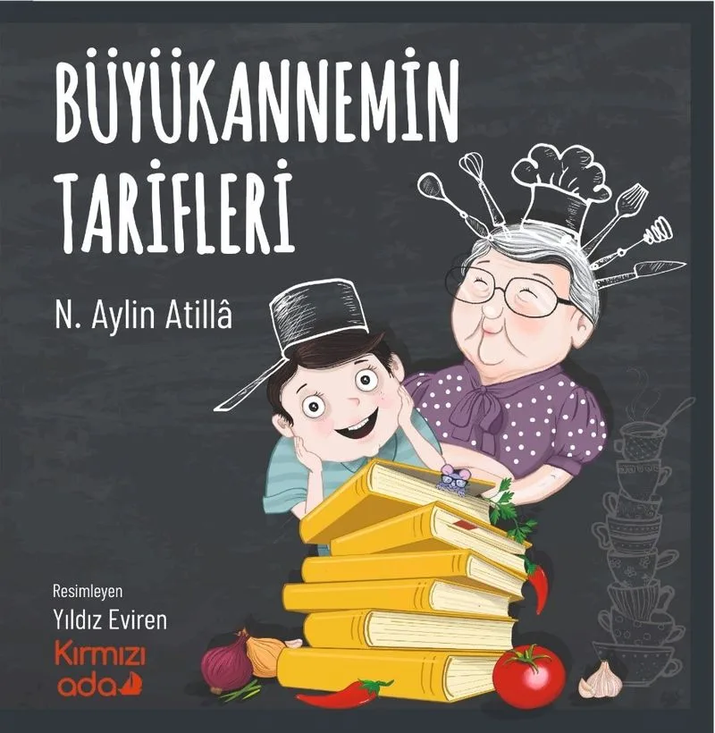 Büyükannemin Tarifleri