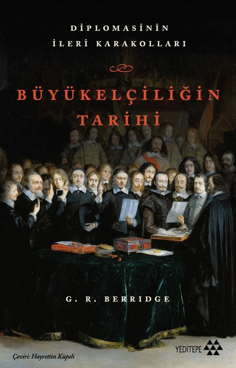 Büyükelçiliğin Tarihi Diplomasinin İleri Karakolları