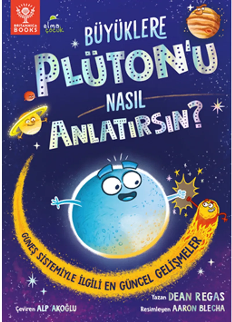 Büyüklere Plüton'u Nasıl Anlatırsın?