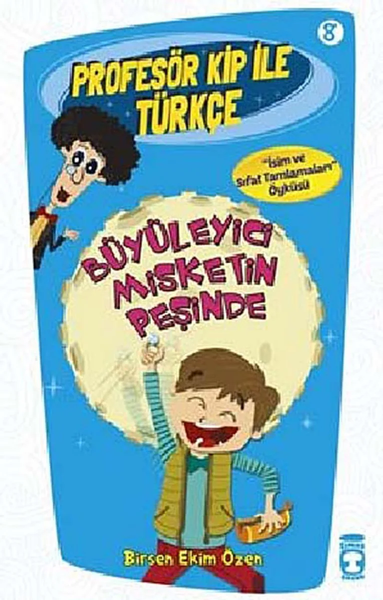 Büyüleyici Misketin Peşinde / Profesör Kip ile Türkçe -8
