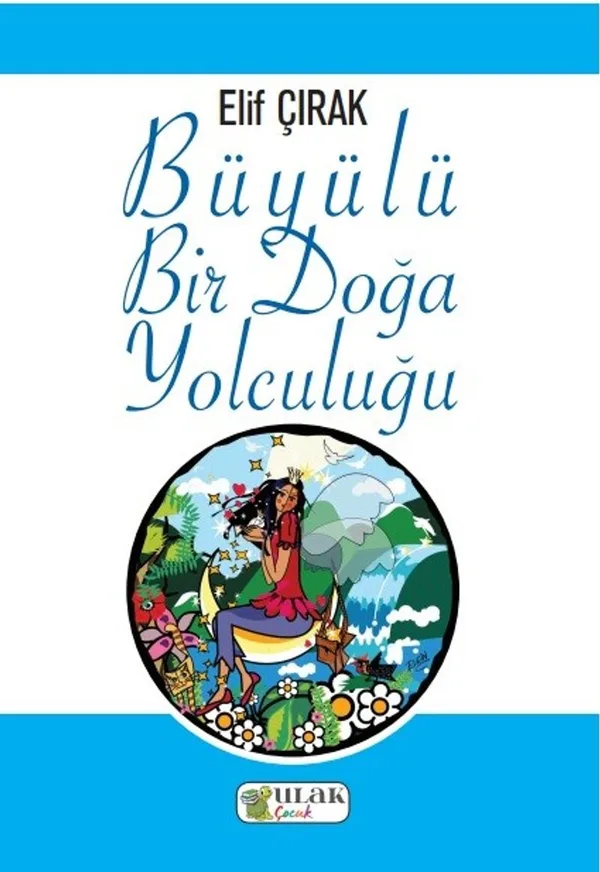 Büyülü Bir Doğa Yolculuğu