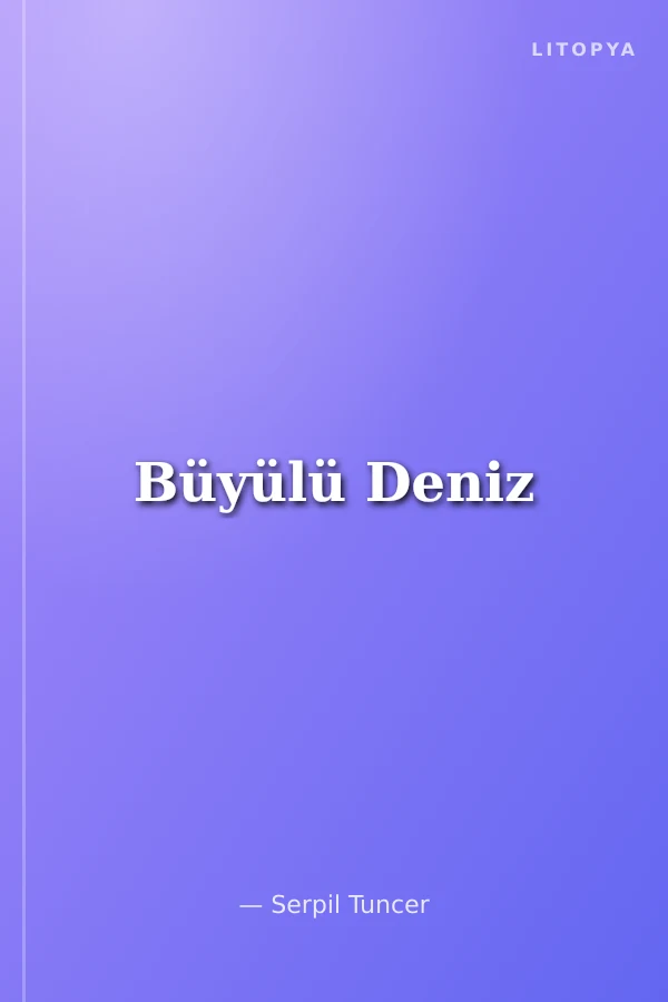 Büyülü Deniz
