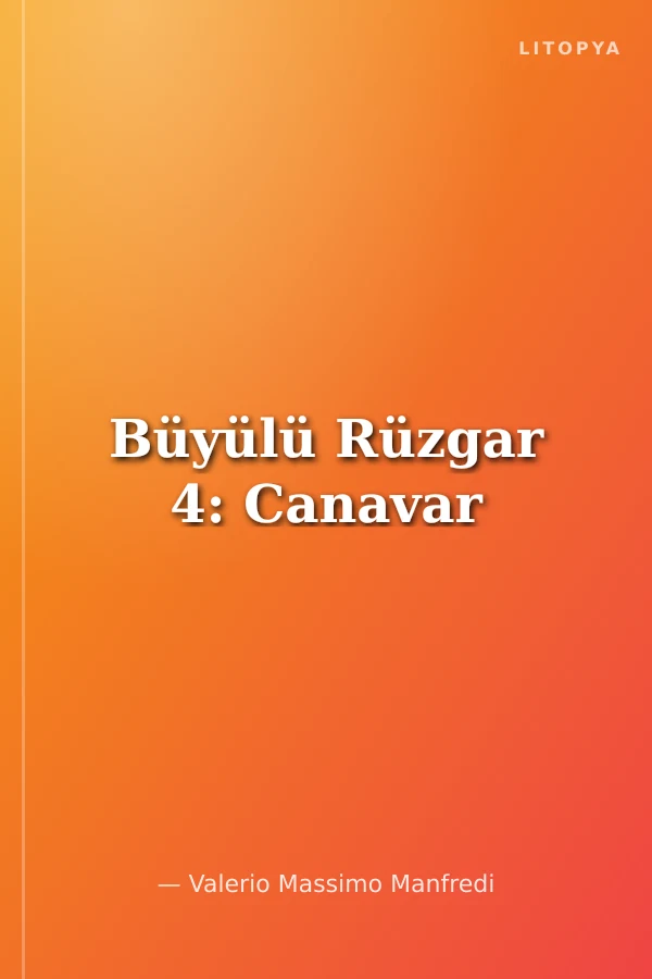 Büyülü Rüzgar 4: Canavar