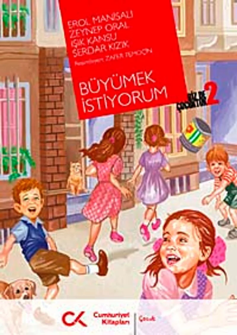 Büyümek İstiyorum Biz de Çocuktuk 2