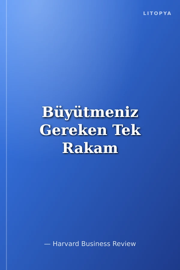 Büyütmeniz Gereken Tek Rakam