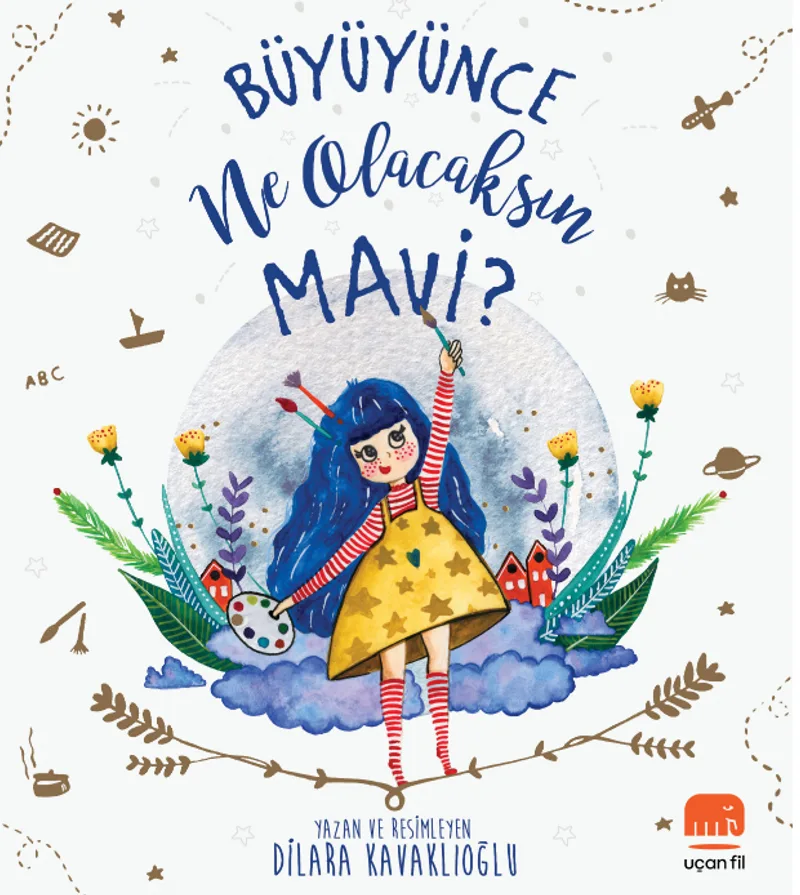 Büyüyünce Ne Olacaksın Mavi?