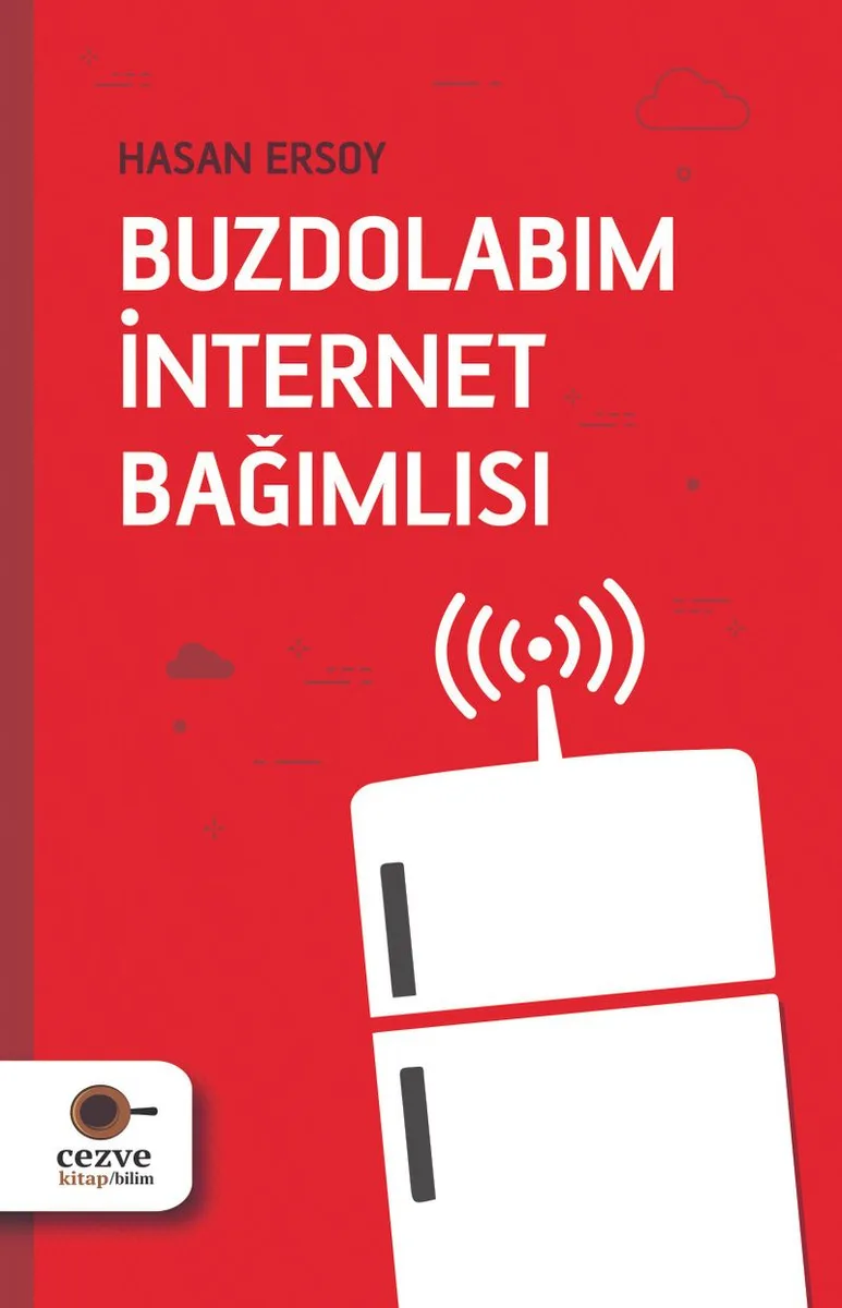 Buzdolabım İnternet Bağımlısı