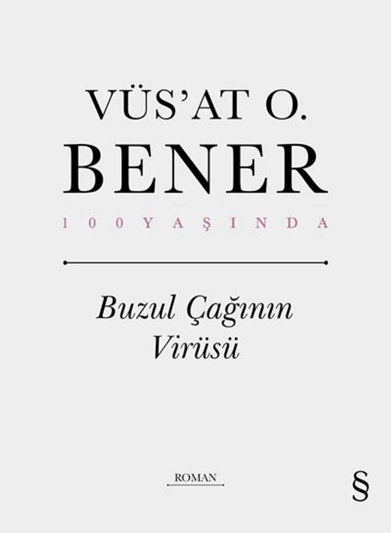 Buzul Çağının Virüsü (Ciltli)