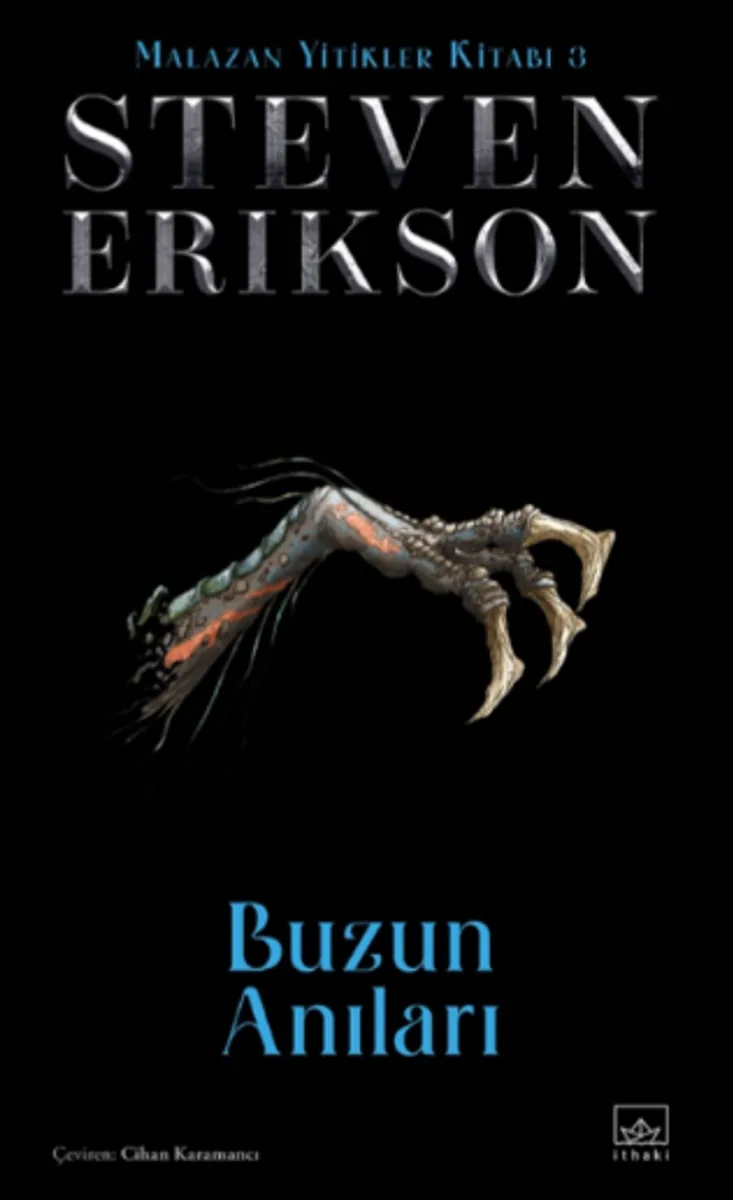 Buzun Anıları / Malazan Yitikler Kitabı 3 (Ciltli)