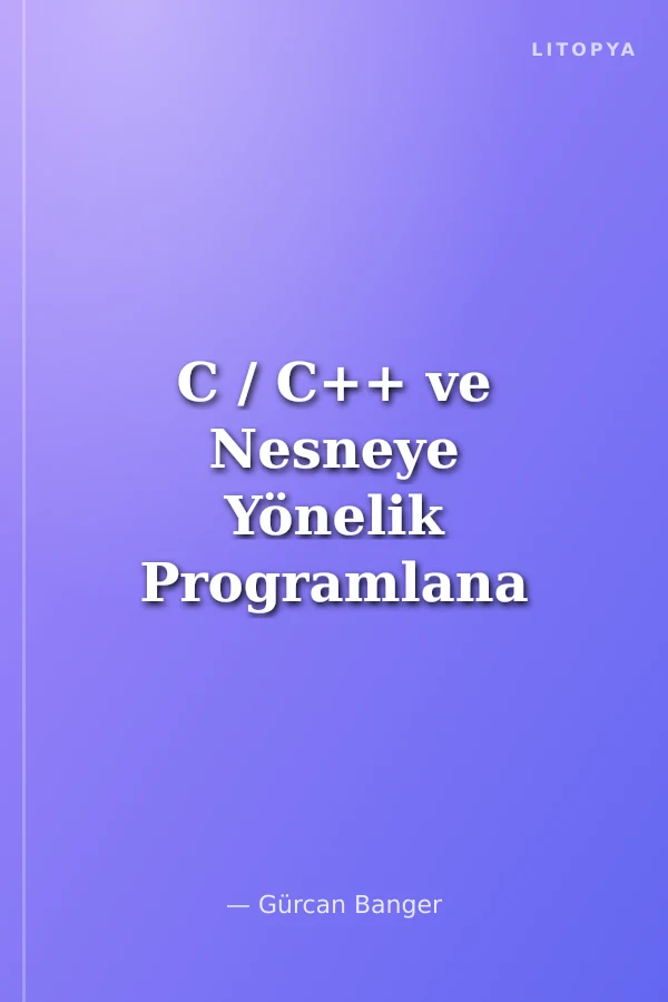 C / C++ ve Nesneye Yönelik Programlana