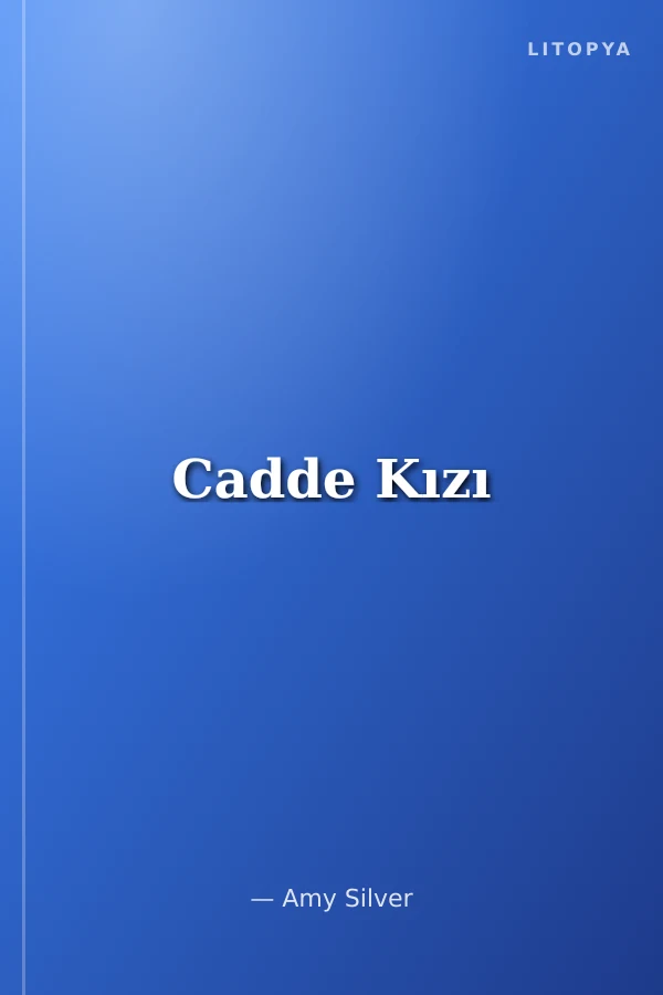 Cadde Kızı