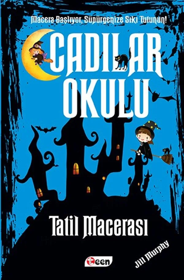 Cadılar Okulu Tatil Macerası