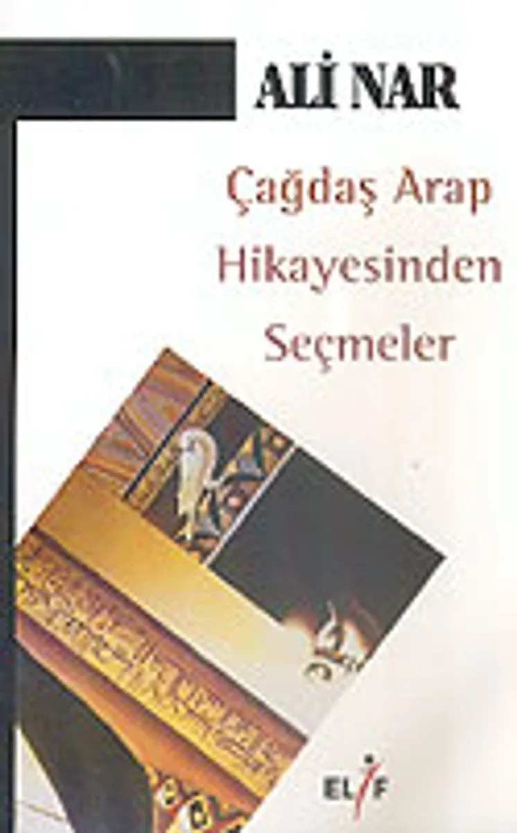 Çağdaş Arap Hikayesinden Seçmeler