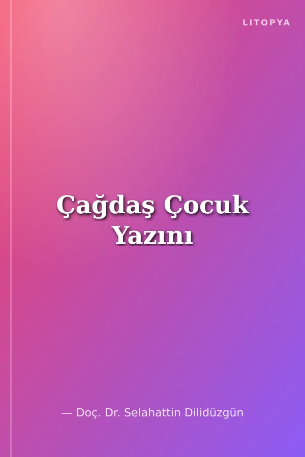 Çağdaş Çocuk Yazını