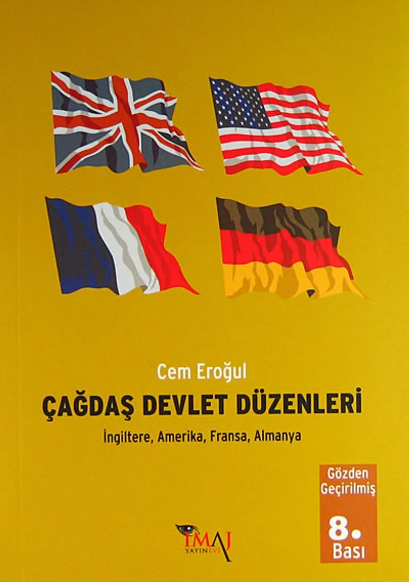 Çağdaş Devlet Düzenleri İngiltere, Amerika, Fransa, Almanya